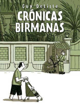 [9788496815667] CRÓNICAS BIRMANAS