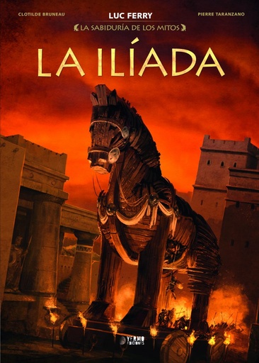 [9788419296702] LA SABIDURÍA DE LOS MITOS # 03 LA ILÍADA INTEGRAL NUEVA EDICIÓN