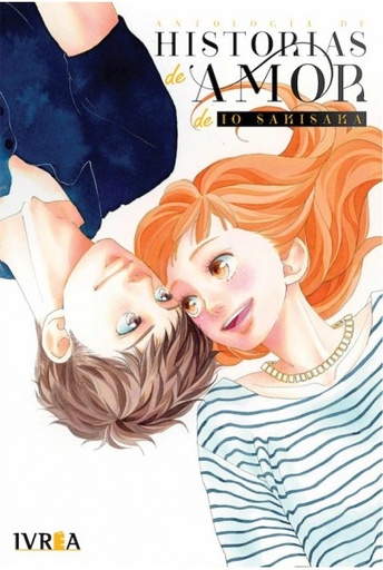 [9788418837531] ANTOLOGÍA DE HISTORIAS DE AMOR DE IO SAKISAKA 01