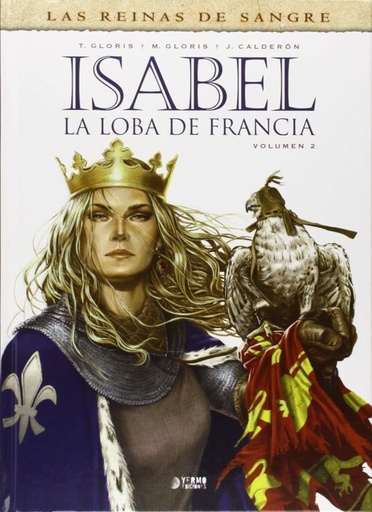 [9788494325939] ISABEL: LA LOBA DE FRANCIA (ED. INTEGRAL) Nº 2