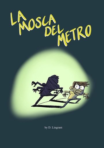 [9786078205022] LA MOSCA DEL METRO.