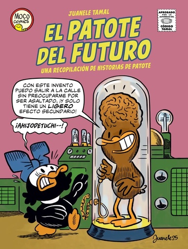 [9798297452176] JUANELE: EL PATOTE DEL FUTURO