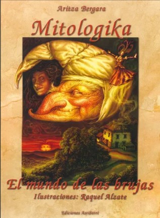 [9788495825179] MITOLOGIKA EL MUNDO DE LAS BRUJAS