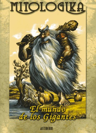 [9788495825544] MITOLOGIKA EL MUNDO DE LOS GIGANTES