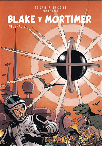 [9788467974393] BLAKE Y MORTIMER INTEGRAL VOL.03