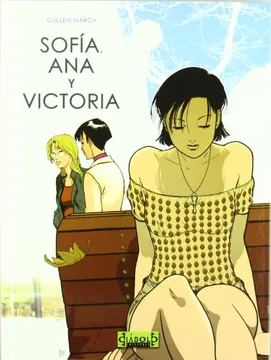 [9788493494902] SOFIA, ANA Y VICTORIA.