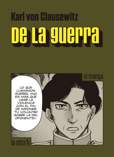 [9788416763290C] DE LA GUERRA. EL MANGA