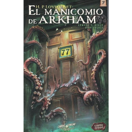 [9786310054186] CHOOSE CTHULHU 7 -EL MANICOMIO DE ARKHAM, (LIBRO JUEGO).