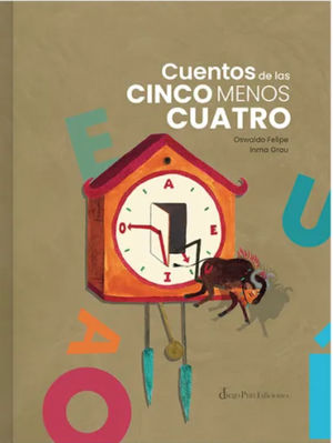 [9788412606447] CUENTOS DE LAS CINCO MENOS CUATRO