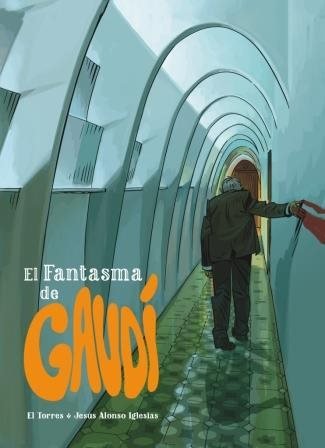[9788415850540C] EL FANTASMA DE GAUDÍ