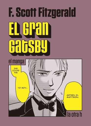 [9788416540426C] EL GRAN GATSBY EL MANGA
