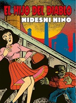 [9788417442491] H. HINO EL HIJO DEL DIABLO