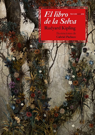 [9788415601180C] EL LIBRO DE LA SELVA