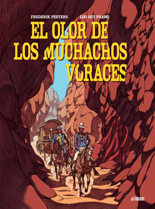 [9788416251599C] EL OLOR DE LOS MUCHACHOS VORACES