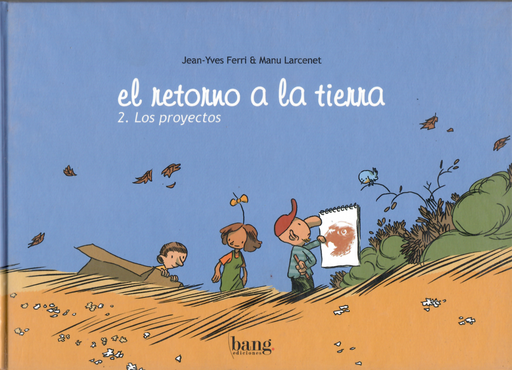 [9788493527204] EL RETORNO A LA TIERRA VOL. 2. LOS PROYECTOS
