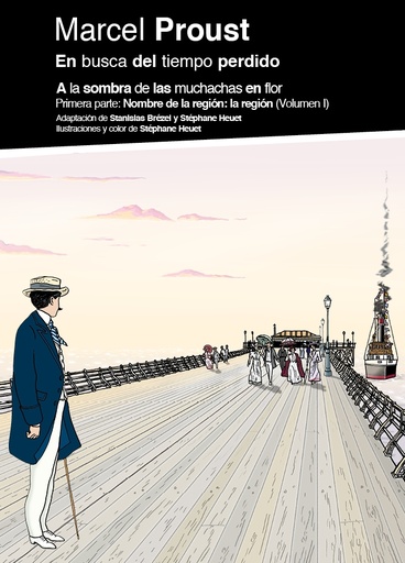 [9788496867239C] EN BUSCA DEL TIEMPO PERDIDO: A LA SOMBRA DE LAS MUCHACHAS EN FLOR VOL.01