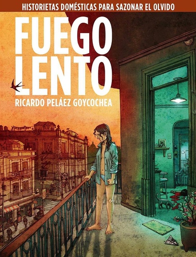 [9786079916107] FUEGO LENTO