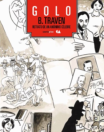 [9788415601067] B. TRAVEN: RETRATO DE UN ANÓNIMO CÉLEBRE