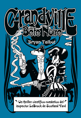 [9788415685883C] GRANDVILLE BÊTE NOIRE