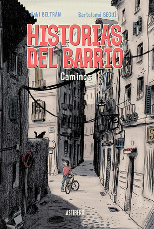 [9788415685401] HISTORIAS DEL BARRIO: CAMINOS