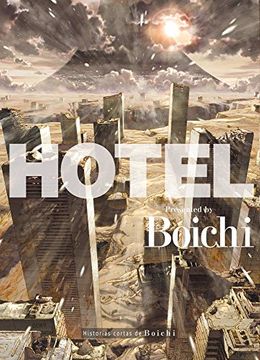 [9788494429699] HOTEL: HISTORIAS CORTAS DE BOICHI
