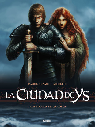 [9788415685173] LA CIUDAD DE YS 1. LA LOCURA DE GRADLON