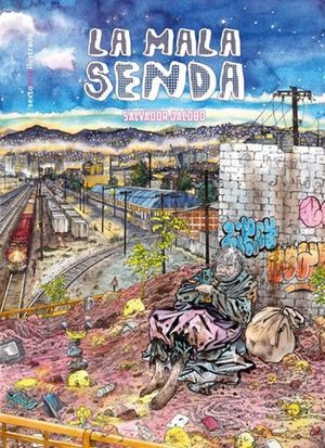 [9788418342264] LA MALA SENDA