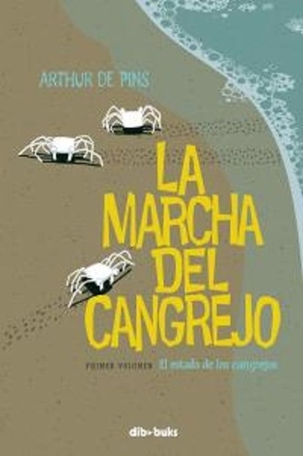 [9788492902408] LA MARCHA DEL CANGREJO VOL.01