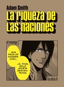 [9788416763177C] MANGA LA RIQUEZA DE LAS NACIONES