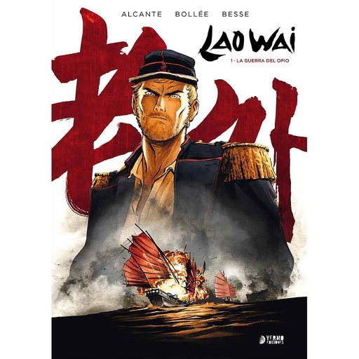 [9788417085803] LAOWAI: LA GUERRA DEL OPIO VOL.01