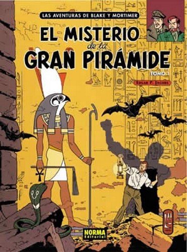 [9788484310433] LAS AVENTURAS DE BLAKE Y MORTIMER : EL MISTERIO DE LA GRAN PIRÁMIDE (TOMO 1)