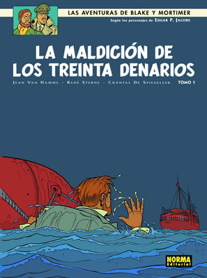 [9788467901078] LAS AVENTURAS DE BLAKE Y MORTIMER: TOMO 1 LA MALDICIÓN DE LOS TREINTA DENARIOS VOL.19
