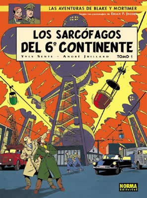 [9788484319214] LAS AVENTURAS DE BLAKE Y MORTIMER: TOMO 1 LOS SARCÓFAGOS DEL 6º CONTINENTE VOL.16