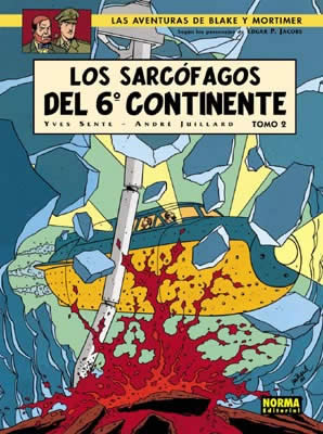 [9788498140477] LAS AVENTURAS DE BLAKE Y MORTIMER: TOMO 2 LOS SARCÓFAGOS DEL 6º CONTINENTE VOL.17