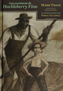 [9788416358199C] LAS AVENTURAS DE HUCKLEBERRY FINN