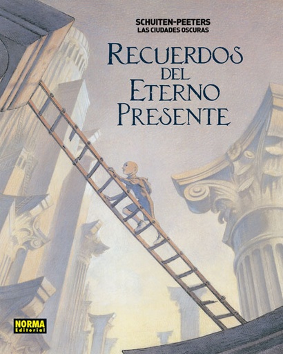 [9788467931693] LAS CIUDADES OSCURAS 12 RECUERDOS DEL ETERNO PRESENTE.