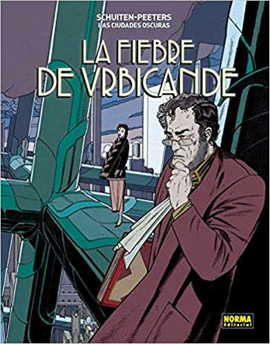 [9788467918625] LAS CIUDADES OSCURAS 2, LA FIEBRE DE URBICANDE.