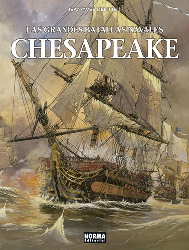 [9788467934069] LAS GRANDES BATALLAS NAVALES: CHESAPEAKE