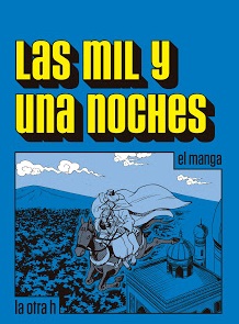 [9788416540150] MANGA LAS MIL Y UNA NOCHES 