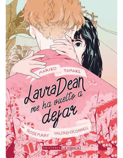 [9788417442453] LAURA DEAN ME HA VUELTO A DEJAR