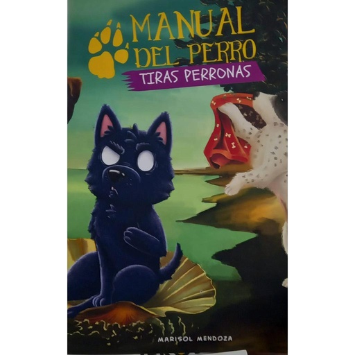 [4564631316341] MANUAL DEL PERRO -TIRAS PERRONAS