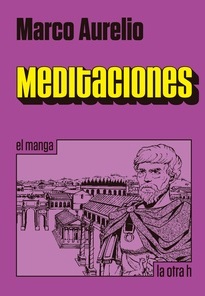 [9788416540129C] MEDITACIONES EL MANGA