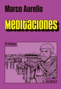 [9788416540129C] MEDITACIONES EL MANGA