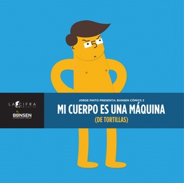 [9786079209124C] MI CUERPO ES UNA MAQUINA (DE TORTILLAS)