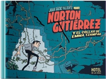 [9789874164025] NORTON GUTIÉRREZ Y EL COLLAR DE EMMA TZAMPAK