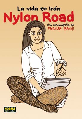 [9788498475685] NYLON ROAD: LA VIDA EN IRÁN