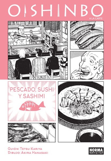 [9788467922868] OISHINBO A LA CARTE PESCADO,SUSHI Y SASHIMI: VOL.04