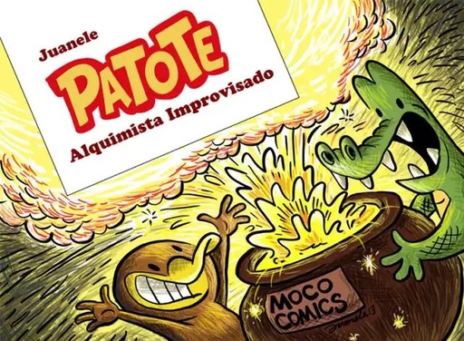 [60] JUANELE: PATOTE ALQUIMISTA IMPROVISADO