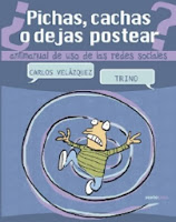 [9786077781271C] PICHAS,CACHAS O  DEJAS POSTEAR: ANTIMANUAL DE USO