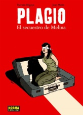 [9788467907957] PLAGIO: EL SUESCTRO DE MELINO